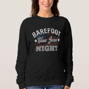 Barefoot Blue Jean Night Country Texte 2 Sweatshirt