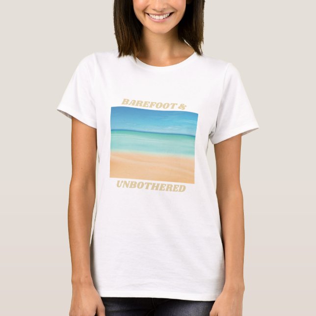 Barefoot und ungestörte Beach Escape T-Shirt (Vorderseite)