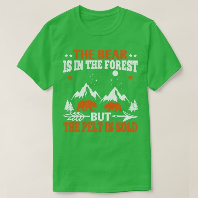 Bären Der Bär ist im Wald T-Shirt (Design vorne)