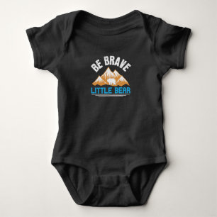 Bären - Sei tapfer kleiner Bär Baby Strampler