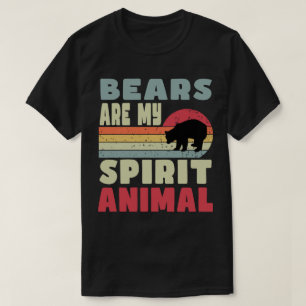 Bären sind mein Geist-Tier-T - Shirt