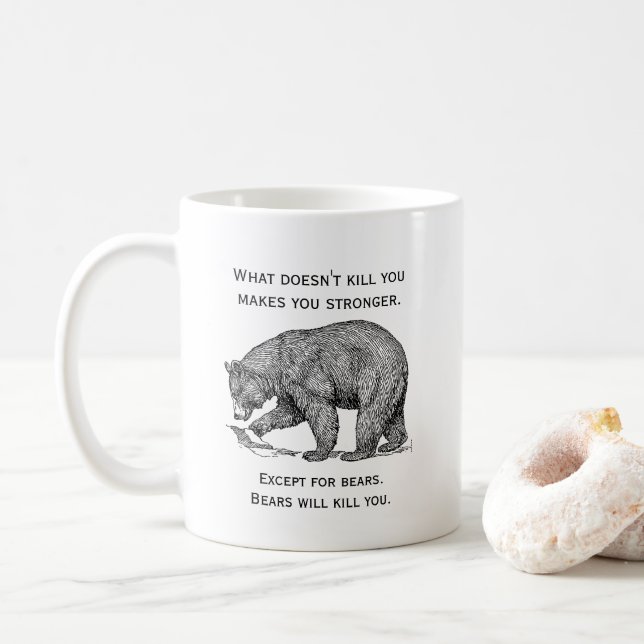 Bären werden dich lustig töten kaffeetasse (Mit Donut)
