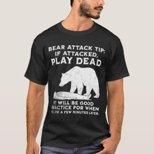 Bärenangriff-Tipp Lustige Camng Sarkastische Wande T-Shirt