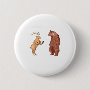 Bärenhände Oh Hirsch Lustige Sprüche Pun Geschenk Button