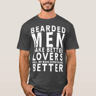 Bärenmenschen machen Besser T-Shirt
