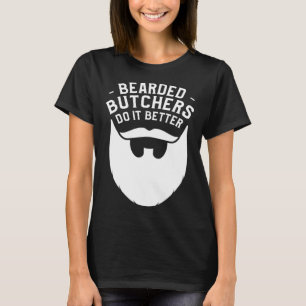 Bärenmetzer machen es besser Metzgerei Fleischmann T-Shirt