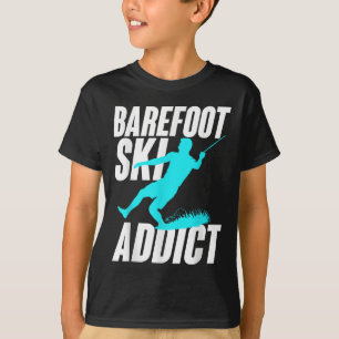 Barfuß-Ski-Süchtiger Humorvoller Barfuß-Wasserspor T-Shirt