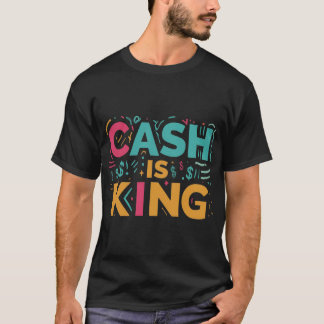 Bargeld ist König T-Shirt