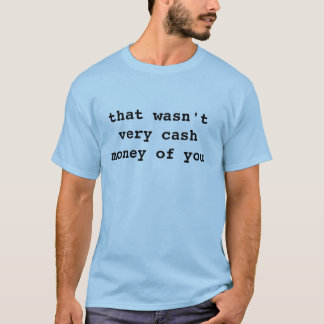 Bargeld T-Shirt