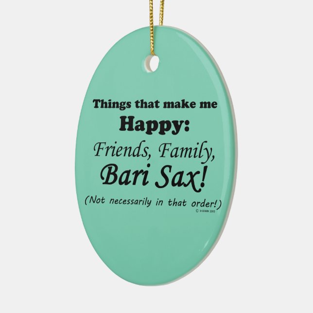 Bari Sax macht mich glücklich Keramik Ornament (Links)