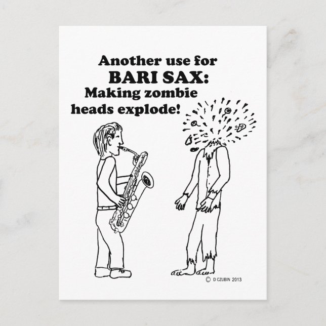Bari Sax macht Zombies explodieren Postkarte (Vorderseite)