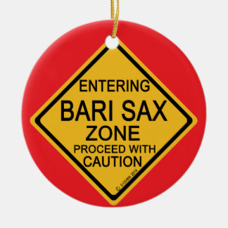 Bari Sax Zone betreten Keramik Ornament