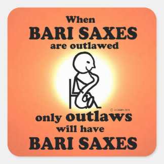 Bari Saxes Outlaed Square Sticker