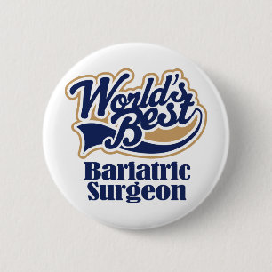 Bariatric Chirurg-Geschenk Button
