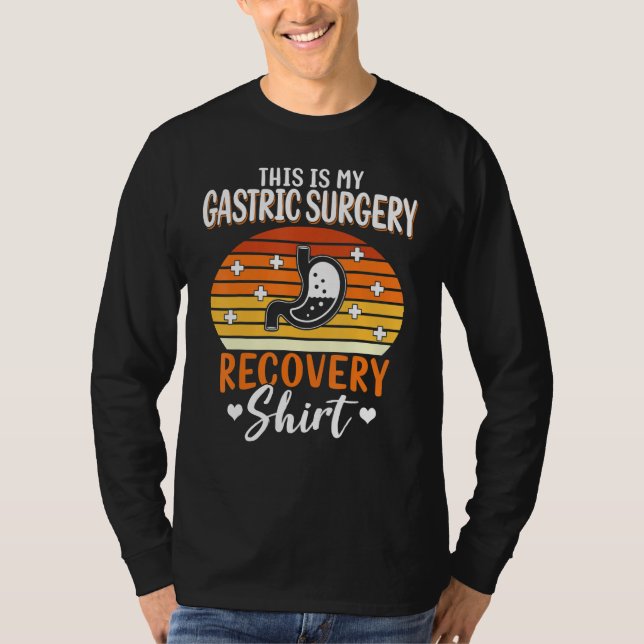 Bariatric Surgery This Is My Gastric Surgery Recov T-Shirt (Vorderseite)