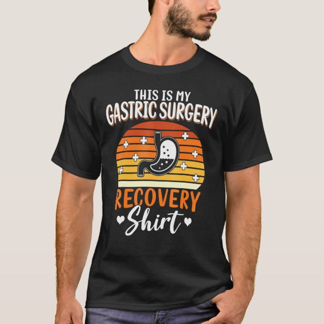 Bariatric Surgery This Is My Gastric Surgery Recov T-Shirt (Vorderseite)