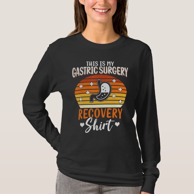 Bariatric Surgery This Is My Gastric Surgery Recov T-Shirt (Vorderseite)
