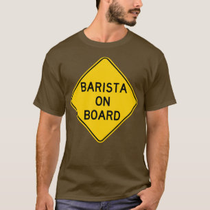 Barista an Bord 2 T-Shirt