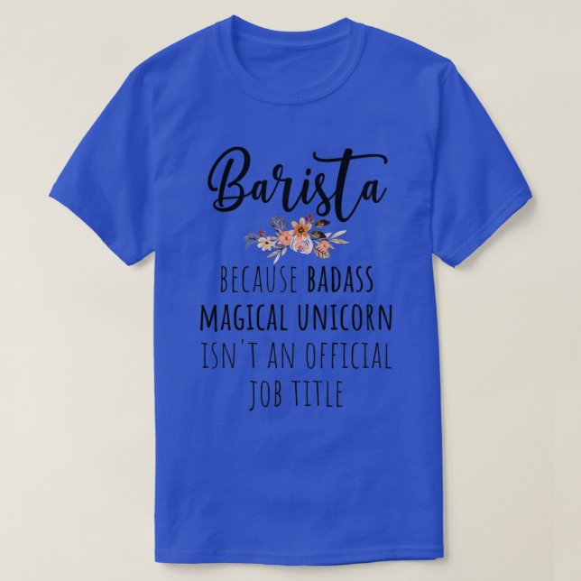 Barista Badass 2 T-Shirt (Design vorne)