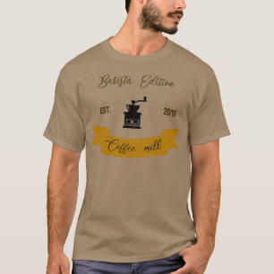Barista Edition Design 3 T-Shirt