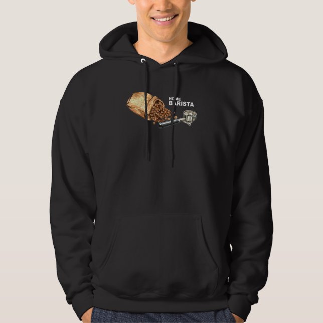 Barista Life Coffee Maker Espresso Homebarista Fil Hoodie (Vorderseite)