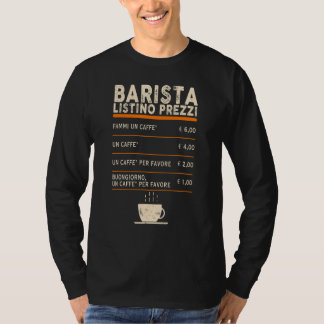 Barista Preisliste Menü Kaffee Bar Vintag T-Shirt