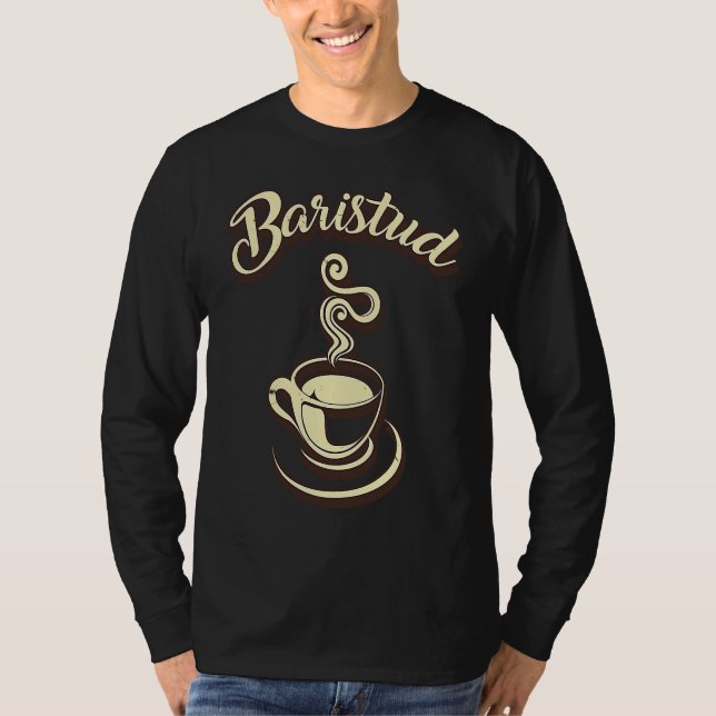 Baristud Barista Cafe T-Shirt (Vorderseite)