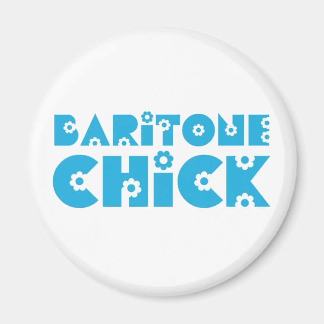 Baritone Chick Magnet (Vorne)