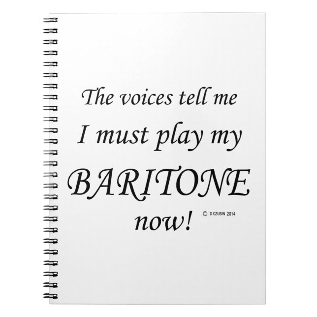 Baritone Voices sagen, muss spielen Notizblock (Vorderseite)