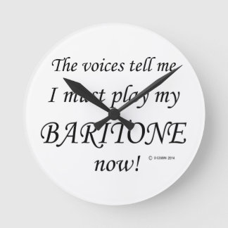 Baritone Voices sagen, muss spielen Runde Wanduhr
