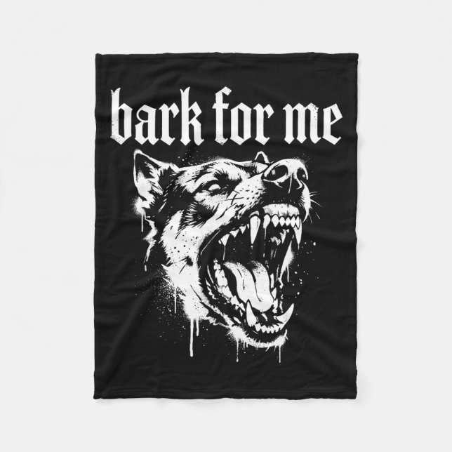 Bark For Me Gothic Fierce Dog  Fleecedecke (Vorderseite)