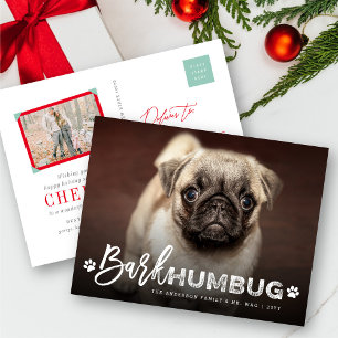 Bark Humbug Typografie Dog Lover Foto Funny Pet Feiertagspostkarte