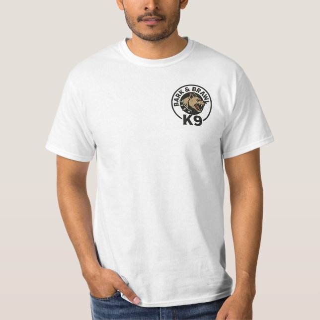 Bark N Brawl K9 T-Shirt  (Vorderseite)