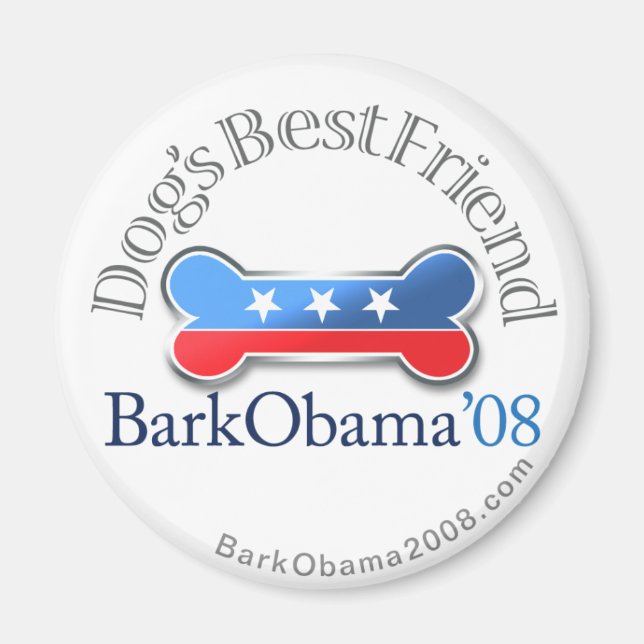 Bark Obamas bester Freund-Magnet Magnet (Vorne)