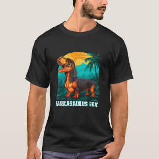 Barkasaurus Rex Dachshund T Rex Mix Dog Sarcasm Fu T-Shirt