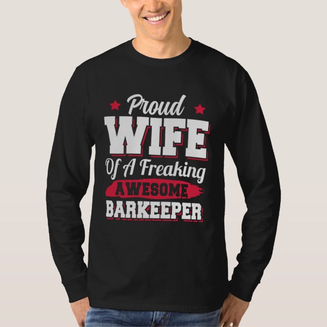 Barkeeper Barman Bartending Barkeeper Ehefrau T-Shirt (Vorderseite)