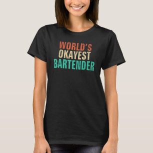 Barkeeper des mittleren Westens T-Shirt