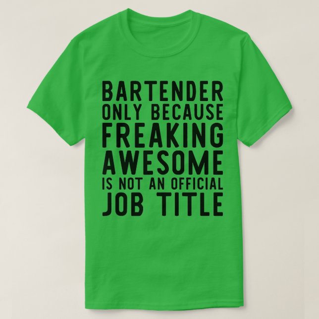 Barkeeper Funny Geschenk für Barkeeper I Liebe Die T-Shirt (Design vorne)