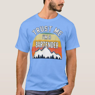 Barkeeper Funny rust Me Im T-Shirt