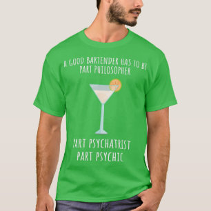 Barkeeper Funny Sprichwort 21 T-Shirt