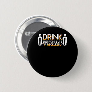 Barkeeper-Getränk spitzen verantwortlich Button