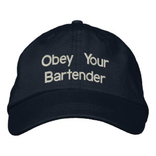 Barkeeper Hats - Gehorchen Sie Ihrem Barkeeper Bestickte Baseballkappe