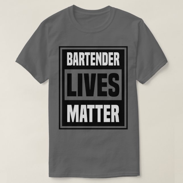 Barkeeper lebt Meterware T-Shirt (Design vorne)