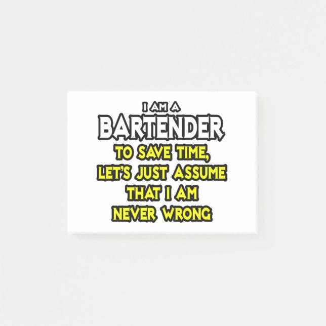 Barkeeper...nehme an, ich habe nie Unrecht Post-it Klebezettel (Vorderseite)