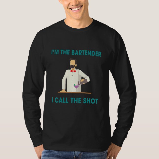Barkeeper nennen das Shots Spaß Sprichwort T-Shirt (Vorderseite)