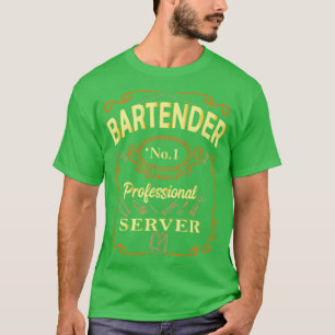Barkeeper Nr. 1 Beruflicher Server Alkoholgetränk T-Shirt