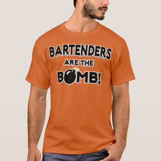 Barkeeper sind die Bombe T-Shirt