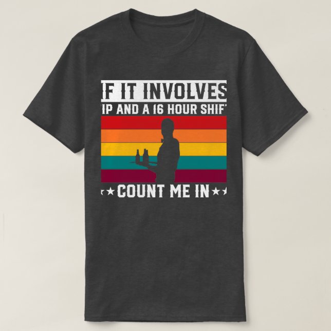 Barkeeper Tip Serve Kellnerin T-Shirt (Design vorne)