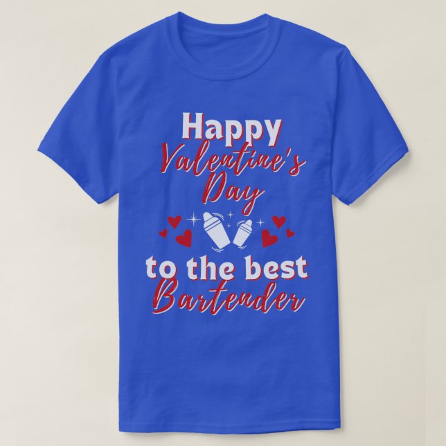 Barkeeper Valentinstag für die Kellnerin des Barke T-Shirt (Design vorne)