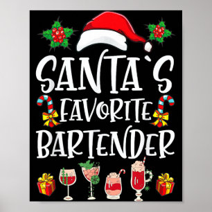 Barkeeper Weihnachtsgeschenk Santas Lieblingsbarke Poster